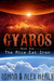 Gyaros Book One by Rohan Healy Gyaros Book One by Rohan Healy