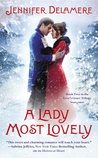 A Lady Most Lovely (Love's Grace, #2)
