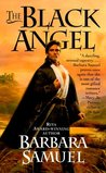 The Black Angel (St. Ives Family, #1)