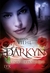 Darkyn 7: Am Ende der Dunkelheit (Paperback)