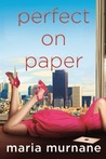 Perfect on Paper: The (MIS)Adventures of Waverly Bryson