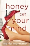 Honey on Your Mind