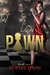 Pawn by Sophie  Davis