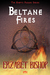 Beltane Fires (The Erotic P...