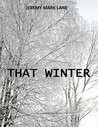 That Winter