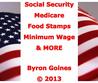 Social Security Medicare Food Stamps Minimum Wage and MORE by Byron Goines