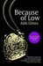 Because of Low (Sea Breeze, #2)