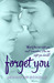 Forget You (Paperback)