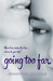 Going Too Far (Paperback)