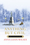 Anything but Civil (Hattie Davish Mystery #2)