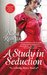 A Study in Seduction (Daring Hearts, #1)