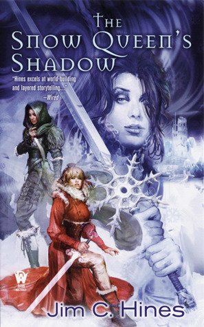 The Snow Queen's Shadow by Jim C. Hines The Snow Queen's Shadow by Jim C. Hines