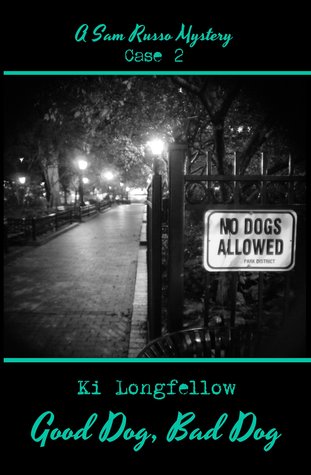 Good Dog, Bad Dog (A Sam Russo Mystery, #2).