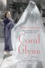Coral Glynn: A Novel (Paperback)