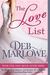 The Love List by Deb Marlowe The Love List by Deb Marlowe
