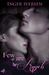 Few Are Angels by Inger Iversen Few Are Angels by Inger Iversen