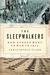 The Sleepwalkers by Christopher Munro Clark The Sleepwalkers by Christopher Munro Clark
