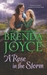 A Rose in the Storm by Brenda Joyce A Rose in the Storm by Brenda Joyce