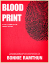 Blood Print (A Stone-Templeton Short Story)