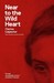 Near to the Wild Heart (Paperback)