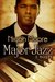 Major Jazz by Niyah Moore Major Jazz by Niyah Moore