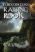 Cornerstone: Raising Rook (...
