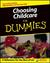 Choosing Childcare for Dummies (ebook)