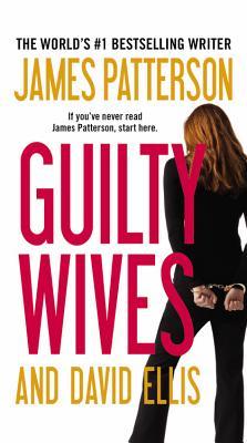 Guilty Wives - Free Preview by James Patterson