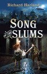 Song of the Slums Song of the Slums