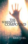 The Serenity Compound The Serenity Compound