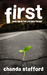 First (Book 1 of Live Once Trilogy)