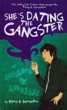 She's Dating the Gangster