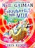 Fortunately, the Milk . . . by Neil Gaiman Fortunately, the Milk . . . by Neil Gaiman