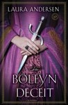 The Boleyn Deceit by Laura Andersen The Boleyn Deceit by Laura Andersen