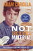 Not Taco Bell Material (Paperback)