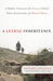 A Lethal Inheritance: A Mother Uncovers the Science behind Three Generations of Mental Illness