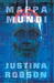 Mappa Mundi by Justina Robson