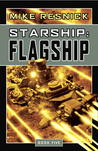 Starship: Flagship (Starship, #5)