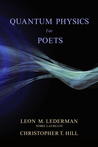 Quantum Physics for Poets Quantum Physics for Poets