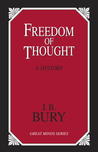 Freedom of Thought: A History (Great Minds)