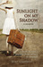 Sunlight on My Shadow by Judy Liautaud