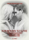 Forbidden to Love by Debbie Davies Forbidden to Love by Debbie Davies