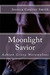 Moonlight Savior (Ashton Gr...