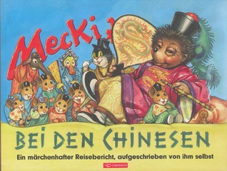 Mecki bei den Chinesen (Mecki #4)