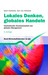 Lokales Denken, globales Handeln. Interkulturelle Zusammenarb... by Geert Hofstede Lokales Denken, globales Handeln. Interkulturelle Zusammenarb... by Geert Hofstede