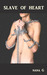Slave of Heart