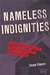 Nameless Indignities by Susan Elmore