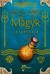 Le sortilège (Magyk, #5)