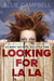 Looking for La La by Ellie Campbell Looking for La La by Ellie Campbell