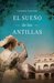El sueño de las Antillas